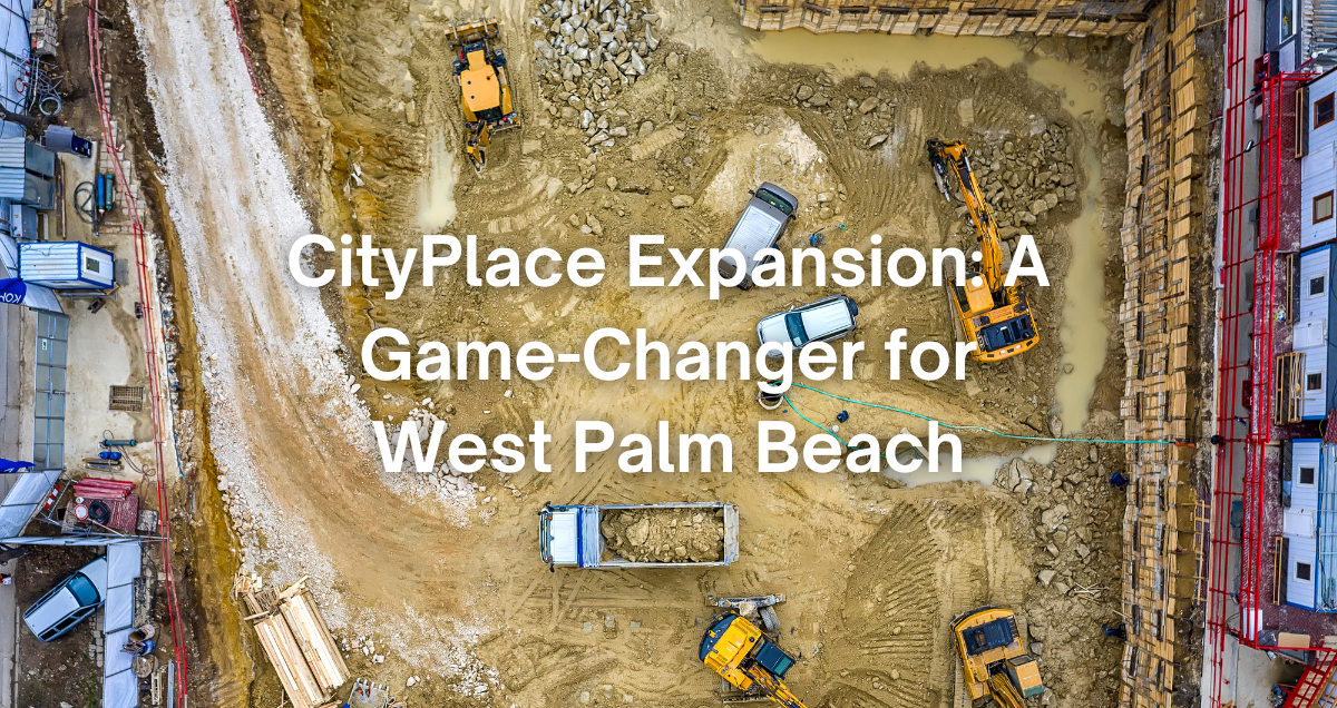 aerial view of new construction at CityPlace in West Palm Beach