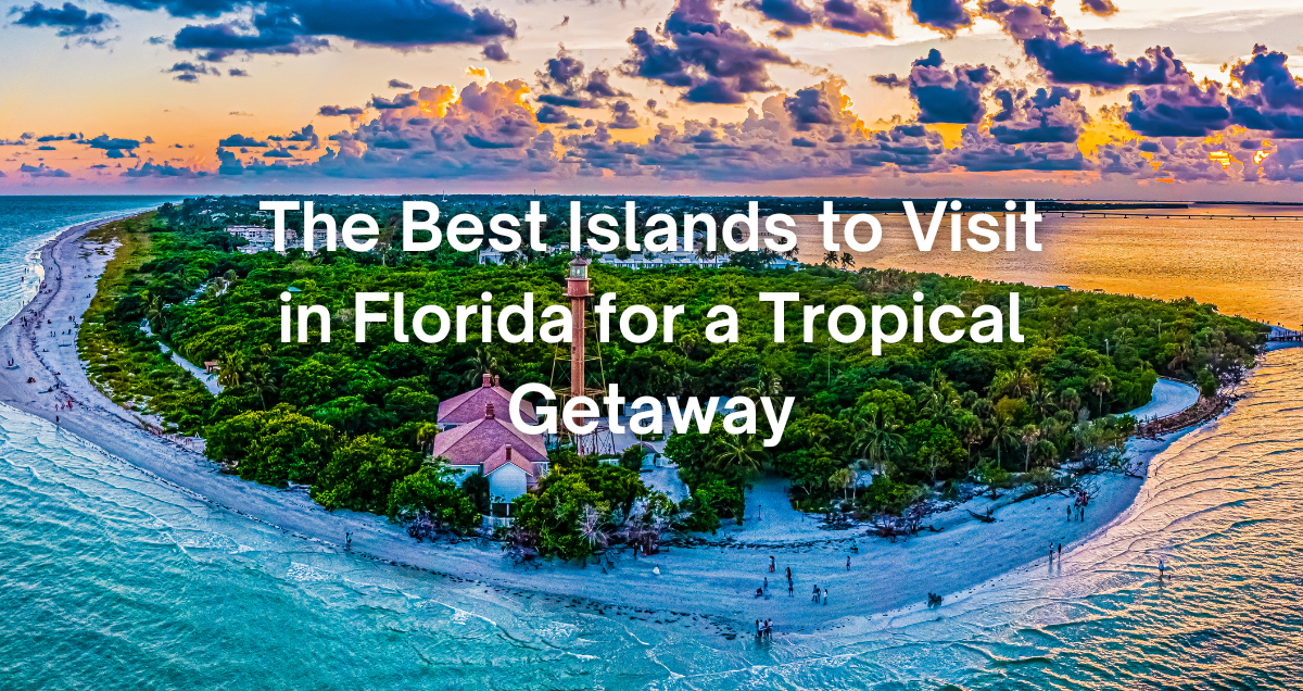 an aerial view of one of the best islands to visit in Florida